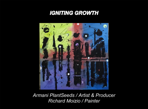 Poster for "Igniting Growth" Exhibition featuring Rich Moizio's Artwork