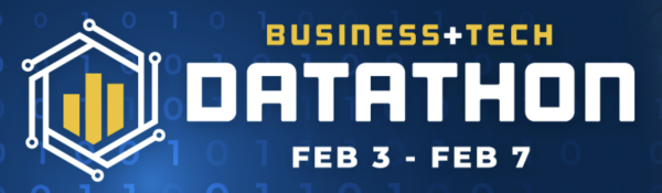 Business+Tech Datathon Feb 3 - Feb 7