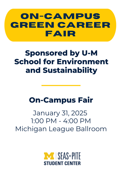 On-Campus Green Career Fair Flier with date of event (January 31, 2025) and location (Michigan League Ballroom - 2nd Floor)