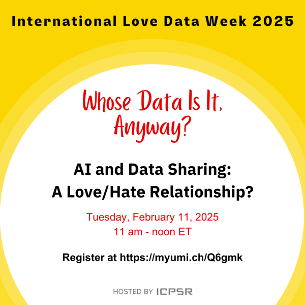 Promo image for ICPSR Love Data Week webinar